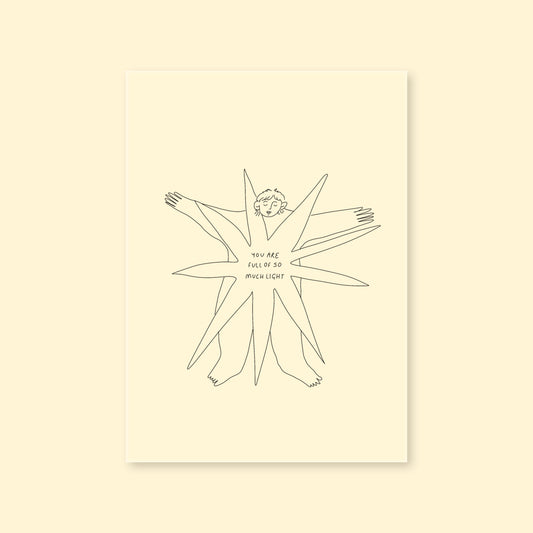 A6 Print - Full Of Light